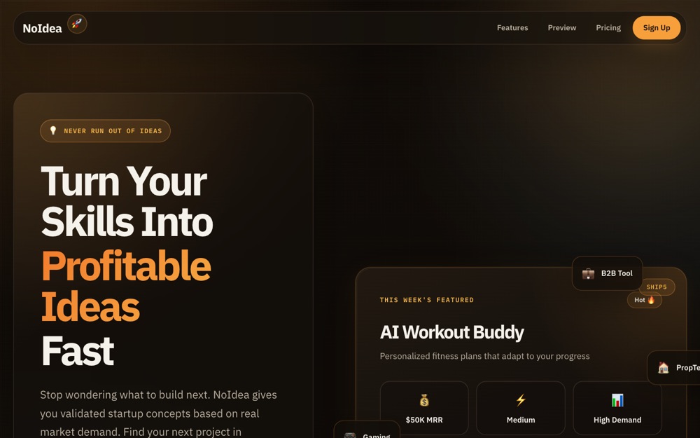 NoIdea homepage: turn your skills into profitable ideas, fast